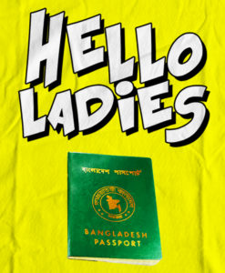 The Bengali T-Shirt Company - Hello Ladies Bangladesh